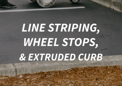 Line Striping, Wheel Stops, and Extruded Curb